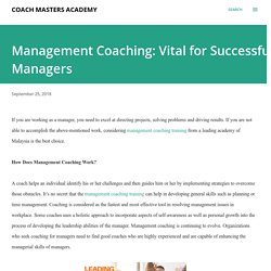 Management Coaching: Vital for Successful Managers