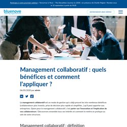 Management collaboratif : quels bénéfices et comment l’appliquer ?