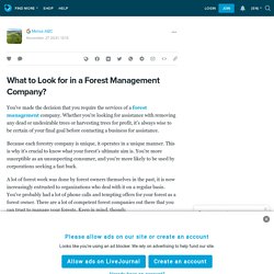 What to Look for in a Forest Management Company?: ext_5624086 — LiveJournal