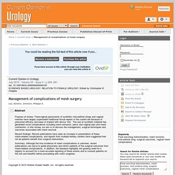 Management of complications of mesh surgery : Current Opinion in Urology