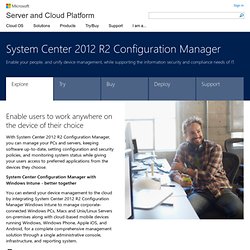 System Center Configuration Manager Overview