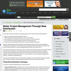 Better Project Management Through Beta Distribution