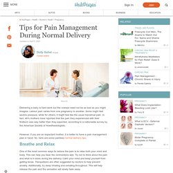 Tips for Pain Management During Normal Delivery