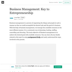 Business Management: Key to Entrepreneurship – Linnea Right