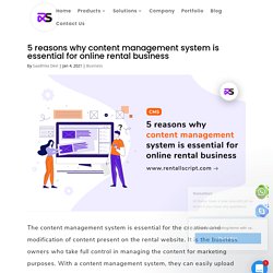 5 reasons why content management system is essential for rental business