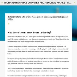 Richard Bishara, why is time management necessary: essentialtips and tricks.