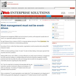 Risk management must not be event-driven