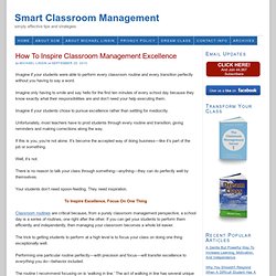 How To Inspire Classroom Management Excellence