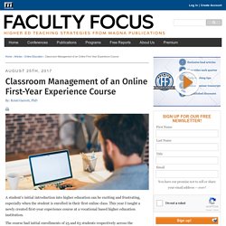 Classroom Management of an Online First-Year Experience Course