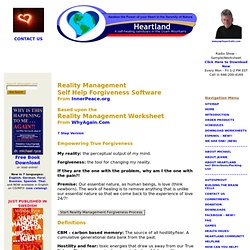Reality Management - Self Help Forgiveness Software - 7 Step Version