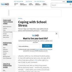 School Stress Management: Homework, Over-Scheduling, Sleep, and More