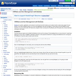 VMWare and Xen Management with BixData