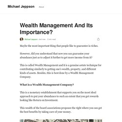 Wealth Management And Its Importance?