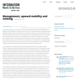 Management, upward mobility and sticking