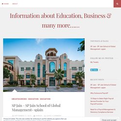 SP Jain – SP Jain School of Global Management- spjain – Information about Education, Business & many more……