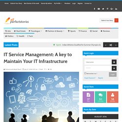 IT Service Management - A key to Maintain Your IT Infrastructure