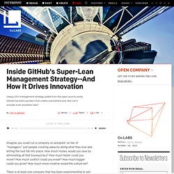 Inside GitHub's Super-Lean Management Strategy