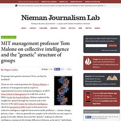 MIT management professor Tom Malone on collective intelligence and the “genetic” structure of groups