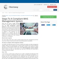 Steps To A Compliant WHS Management System