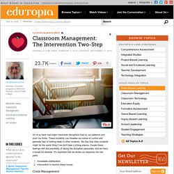 Classroom Management: The Intervention Two-Step
