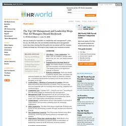 The Top 100 Management and Leadership Blogs That All Managers Should Bookmark - HR World