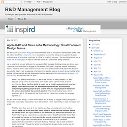 R&D Management Blog: Apple R&D and Steve Jobs Methodology: Small Focused Design Teams