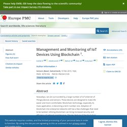 Management and Monitoring of IoT Devices Using Blockchain <sup>†</sup>. - Abstract