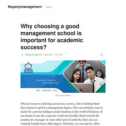 Why choosing a good management school is important for academic success?
