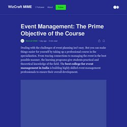 Event Management: The Prime Objective of the Course