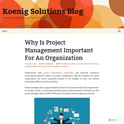 Why Is Project Management Important For An Organization