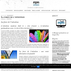 la force de l'intention, MPM-management postmoderne