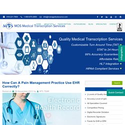 How Can A Pain Management Practice Use EHR Correctly?
