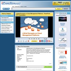 A Brief Synopsis on Cloud Management Platforms
