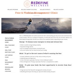 Fear & Phobias Management Clinic