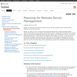Planning for Remote Server Management: System Reliability