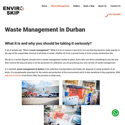 Waste Management and Removal Durban - BEST PRICES - Enviro Skip
