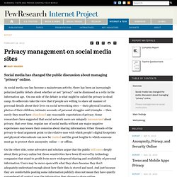 Privacy management on social media sites