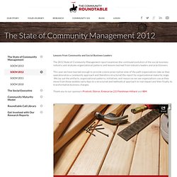 The 2012 State of Community Management Report: From Exploration to Evolution