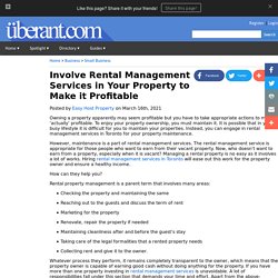 Involve Rental Management Services in Your Property to Make it Profitable