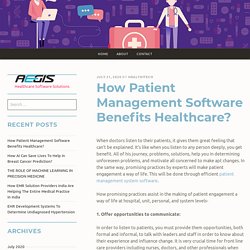 How Patient Management Software Benefits Healthcare? – Health iTech