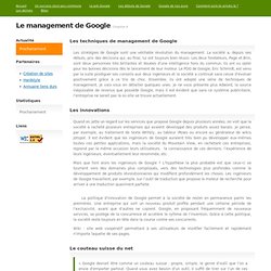 Le management de Google : stratégies marketing