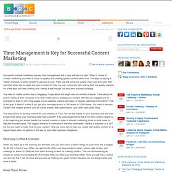 Time Management is Key for Successful Content Marketing