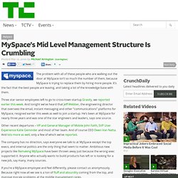 MySpace’s Mid Level Management Structure Is Crumbling