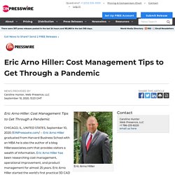 Eric Arno Hiller: Cost Management Tips to Get Through a Pandemic