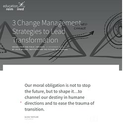 3 Change Management Strategies to Lead Transformation - Education Reimagined - Education Reimagined