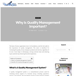 Why Is Quality Management Important? - usacommercedaily.com - Provide you a better business and financing Tips.