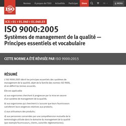 ISO - ISO 9000:2005 - Systèmes de management de la qualité — Principes essentiels et vocabulaire