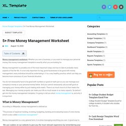 5+ Free Money Management Worksheet - XL Template