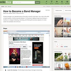 How to Become a Band Manager: 7 steps
