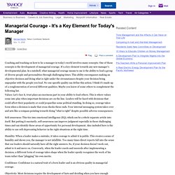 Managerial Courage - It's a Key Element for Today's Manager
